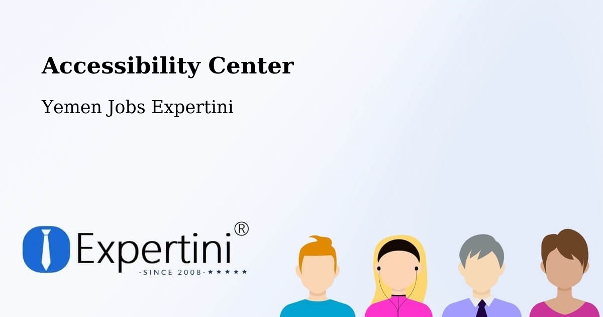 Accessibility Statement – Marib - Yemen Jobs Expertini