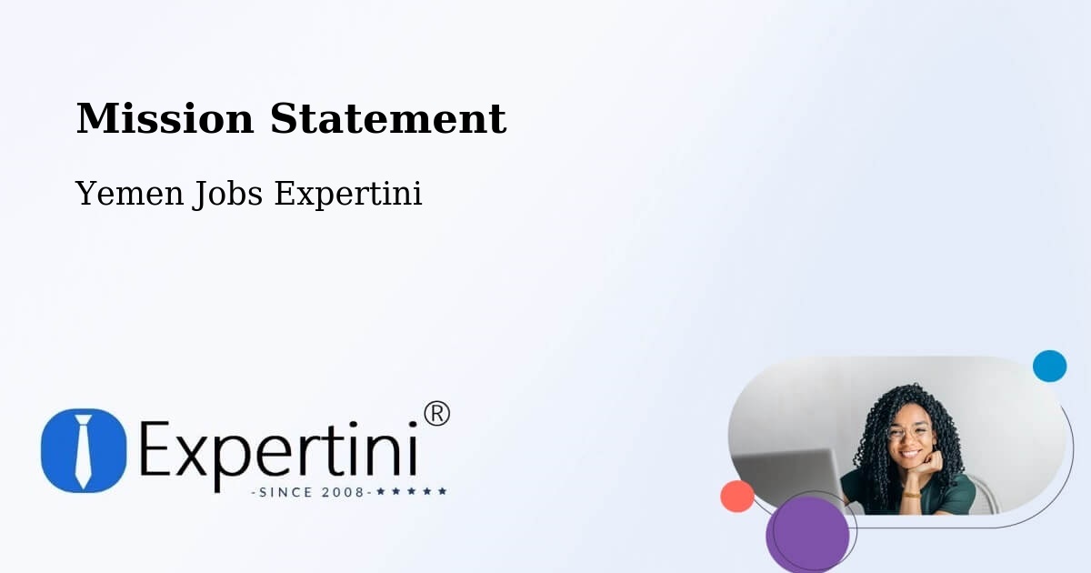 Corporate Mission – Marib - Yemen Jobs Expertini