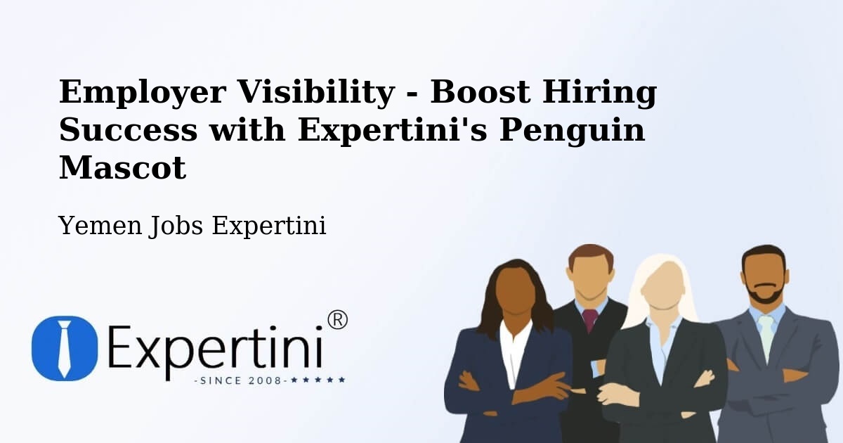 CV and Resume Visibility Optimization – Marib - Yemen Jobs Expertini